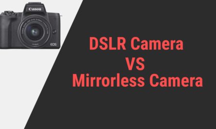 DSLR vs Mirrorless Camera