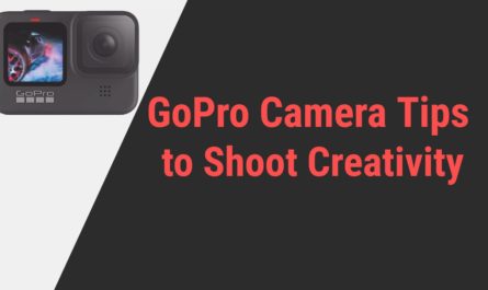 GoPro Camera Tips